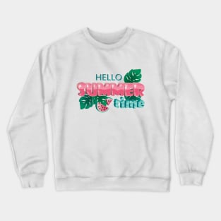 Hello Summertime Crewneck Sweatshirt